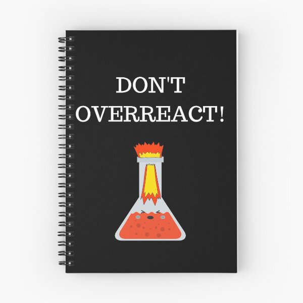 Item preview, Don't Overreact! designed and sold by Serotonin4u.