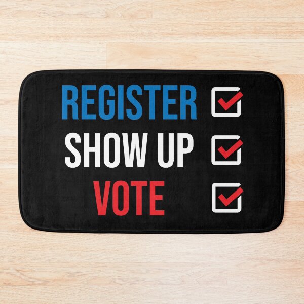 Item preview, Register Show Up Vote designed and sold by MSA-42.