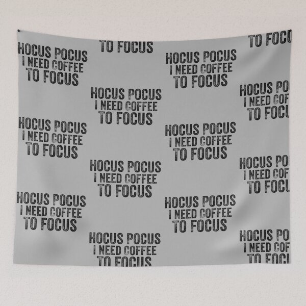 Item preview, Hocus pocus i need coffee to focus designed and sold by The Pattern Artist.