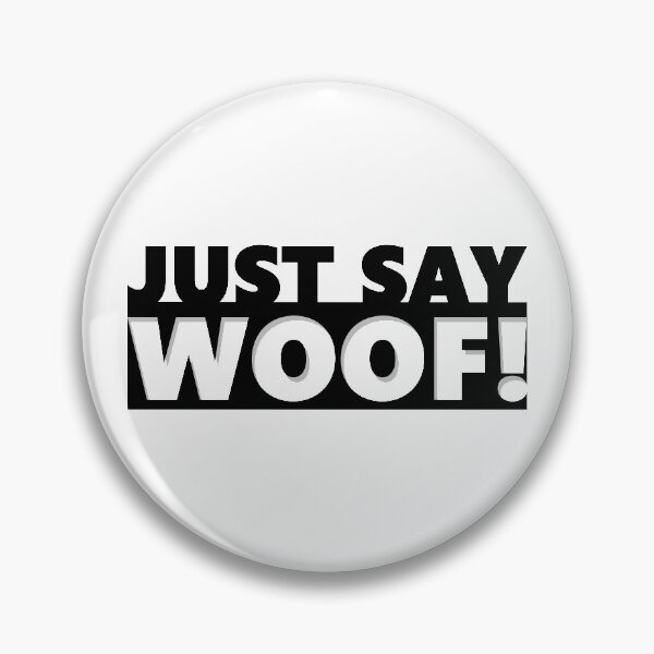 Item preview, JUST SAY WOOF! - GAY BEAR designed and sold by gbshop.
