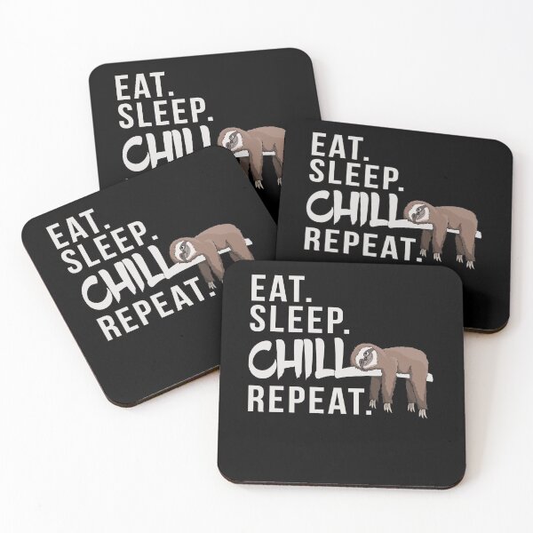 Item preview, Eat Sleep Chill Repeat Funny Lazy Chilling Sloth designed and sold by Skizzenmonster.