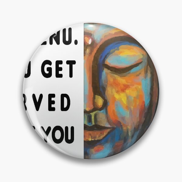 Item preview, karma has no menu - bouddha karma quote, bouddha stickers  designed and sold by doitwithlove.