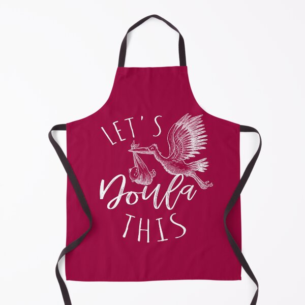 Item preview, Funny Let's Doula This Midwife Birth Labor Support Home Birth Coaches designed and sold by TopTeeShop.