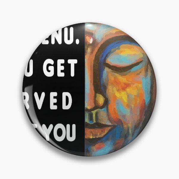 Item preview, karma has no menu - bouddha karma quote, bouddha stickers  designed and sold by doitwithlove.