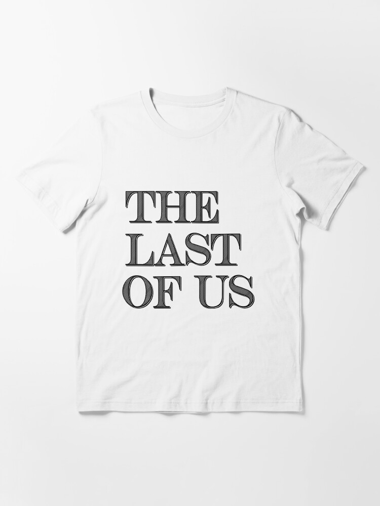 Alternate view of The Last of Us Essential T-Shirt