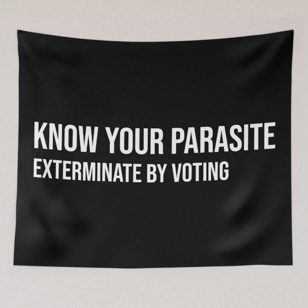 Item preview, Know Your Parasite Exterminate By Voting designed and sold by MSA-42.