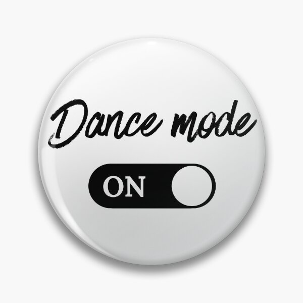 Item preview, Dance Mode ON  designed and sold by MandVDesigns.