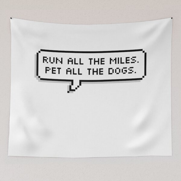 Item preview, Run All The Miles Pet All The Dogs designed and sold by MadEDesigns.