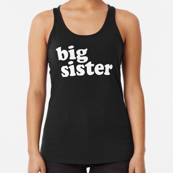 Big Sister Sibling Reveal Announcement Racerback Tank Top