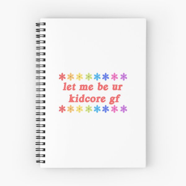 Item preview, let me be ur kidcore gf designed and sold by emsfunkydesigns.