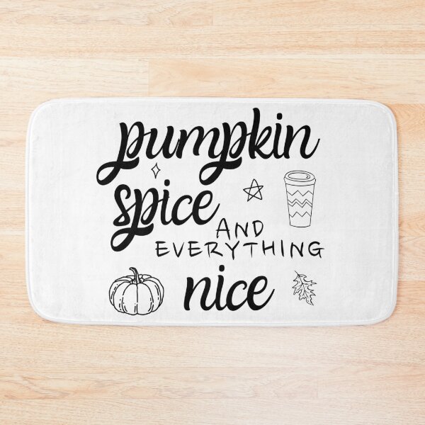 Item preview, Pumpkin Spice And Everything Nice designed and sold by m95sim.