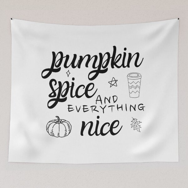 Item preview, Pumpkin Spice And Everything Nice designed and sold by m95sim.