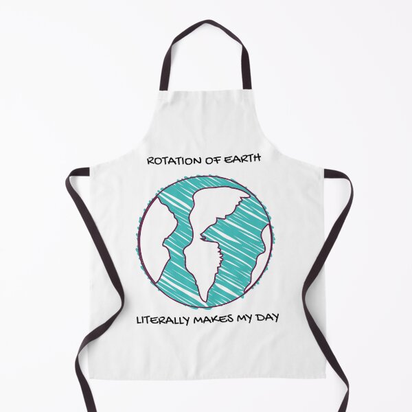 Item preview, Rotation Of Earth Makes My Day designed and sold by Serotonin4u.