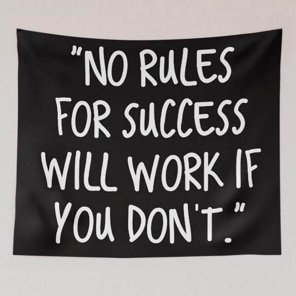 Item preview, No rules for success will work if you don't designed and sold by TheLifeInspired.