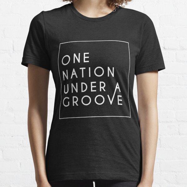 one nation under a groove shirt