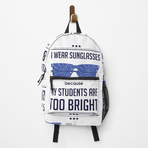 Item preview, I Wear Sunglasses Because My Students Are Bright | Teachers Day | Funny designed and sold by Minimalwiz.