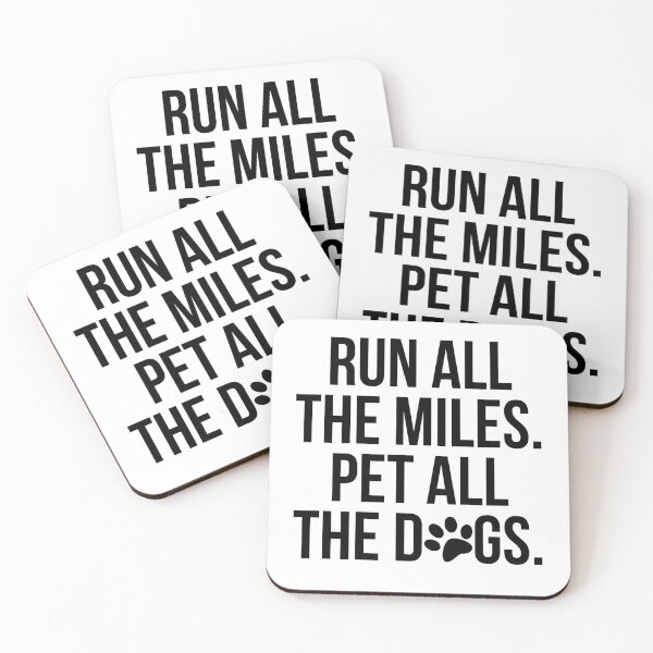 Item preview, Run All The Miles Pet All The Dogs designed and sold by MadEDesigns.