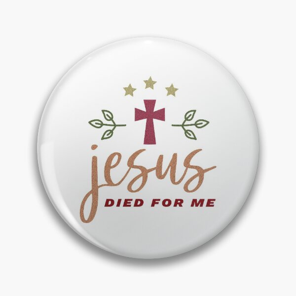 Item preview, Jesus Died For Me designed and sold by renderhome.
