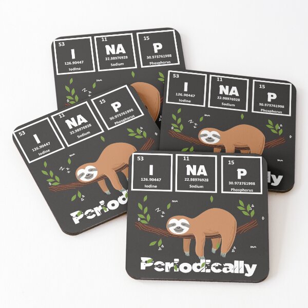 Item preview, I Nap Periodically Sloths Lovers ,Funny Science Sloth  designed and sold by shinoshop.