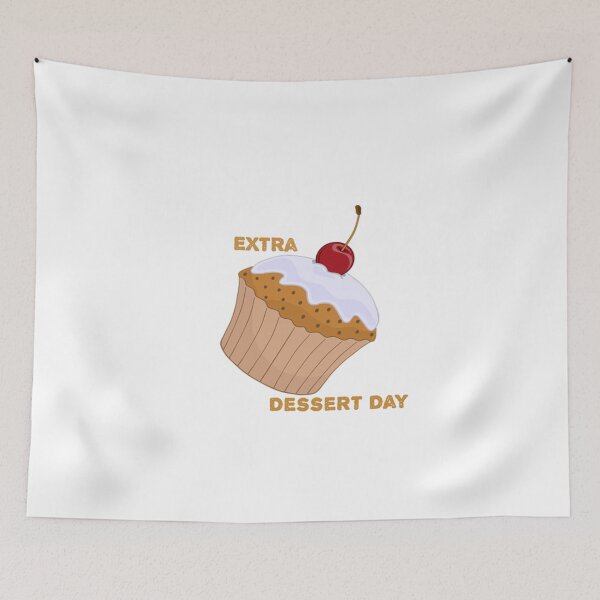 Item preview, Extra Dessert Day designed and sold by Diogo88.