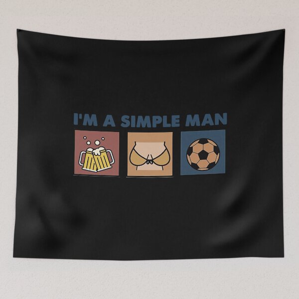 Item preview, BEER BOOB SOCCER I'M A SIMPLE MAN  designed and sold by JoannsLee.