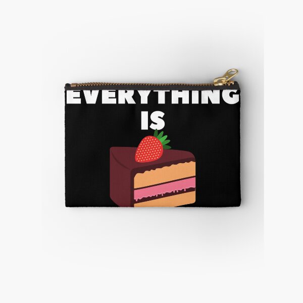 Item preview, Everything is cake funny strawberry cake quote designed and sold by OneTimeEngineer.