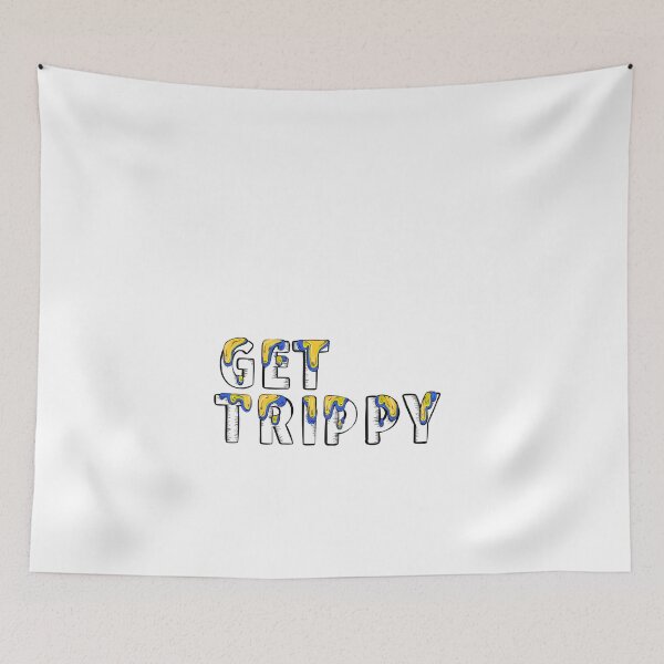 Item preview, Get Trippy designed and sold by bakerm1597.