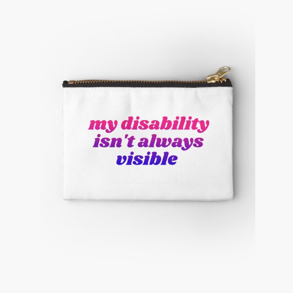 Item preview, invisible disability designed and sold by pepperlex99.