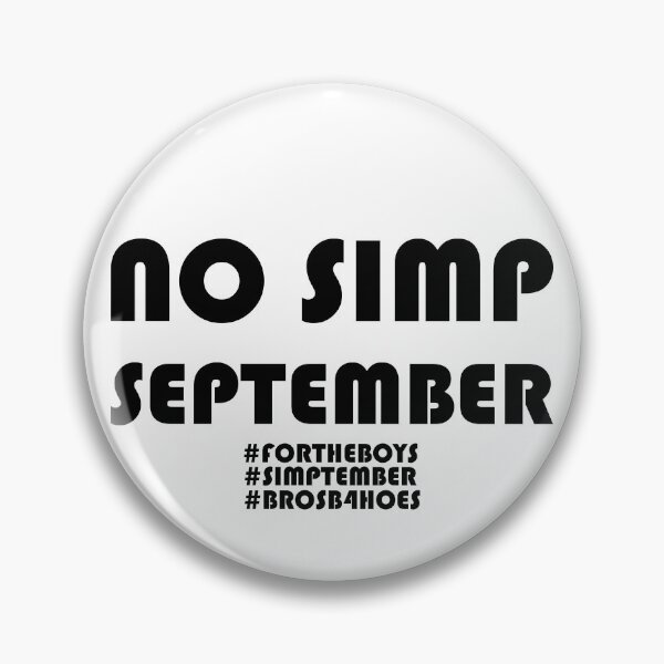 Item preview, No Simp September - Simptember designed and sold by AJ-DesignCo.