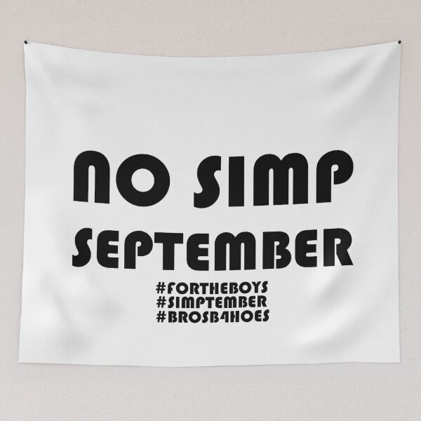 Item preview, No Simp September - Simptember designed and sold by AJ-DesignCo.
