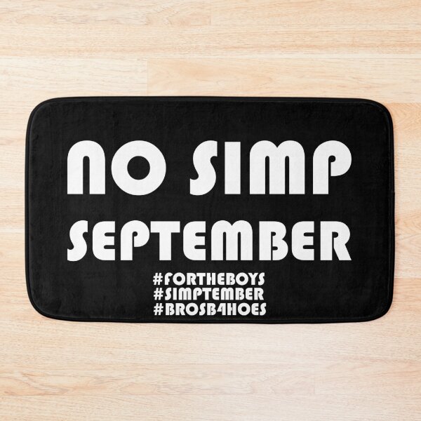 Item preview, No Simp September - Simptember - Black designed and sold by AJ-DesignCo.