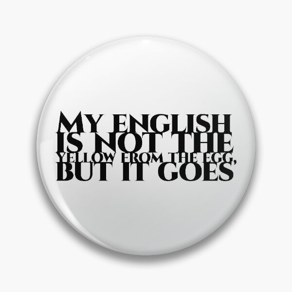 Item preview, My english is not the yellow from the egg, but it goes - black designed and sold by pASob-dESIGN.