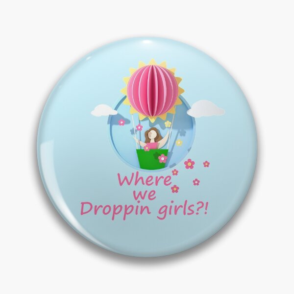 Item preview, where we droppin girl?! designed and sold by Rockyprime.