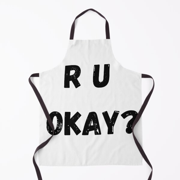 Item preview, R U okay are you okay designed and sold by OneTimeEngineer.