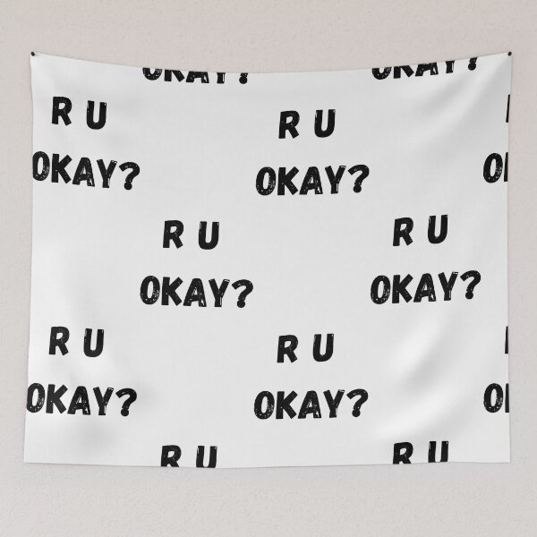 Item preview, R U okay are you okay designed and sold by OneTimeEngineer.