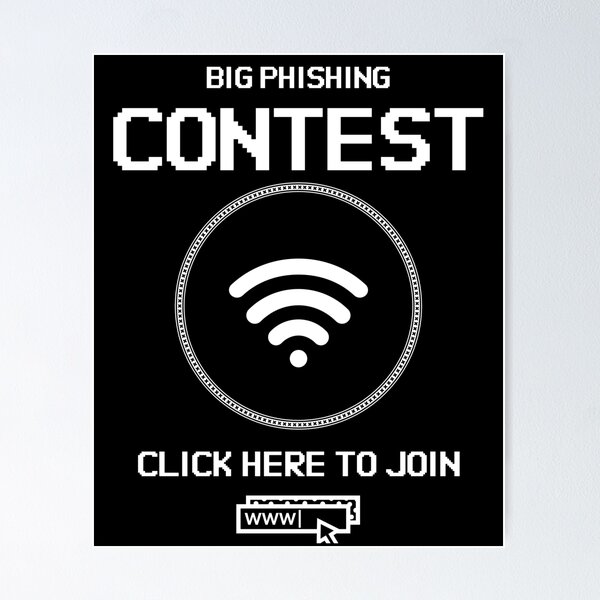 Item preview, Big Phishing Contest - Click here to join! - Funny Computer Hacker Design designed and sold by aurielphoenix.