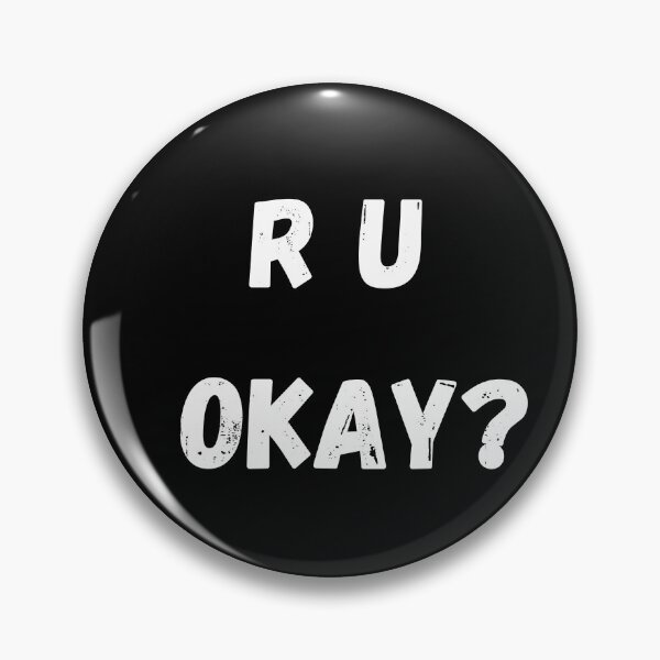 Item preview, R U okay are you okay designed and sold by OneTimeEngineer.