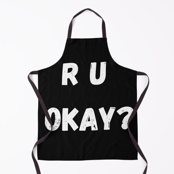Item preview, R U okay are you okay designed and sold by OneTimeEngineer.