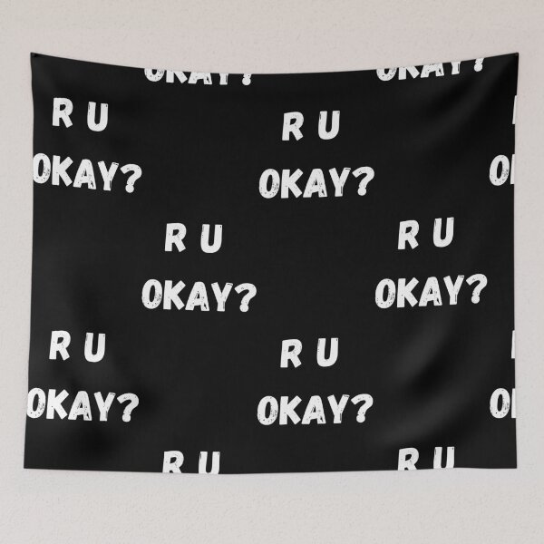 Item preview, R U okay are you okay designed and sold by OneTimeEngineer.