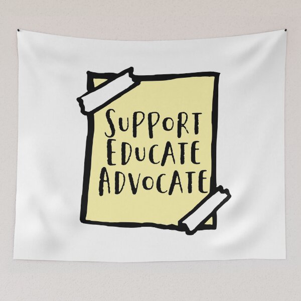 Item preview, Support Educate Advocate designed and sold by EvyStickersx.