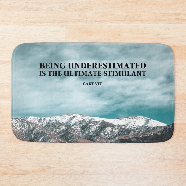 Item preview, Being Underestimated Is The Ultimate Stimulant | Gary Vee | Photography designed and sold by KauzSL.