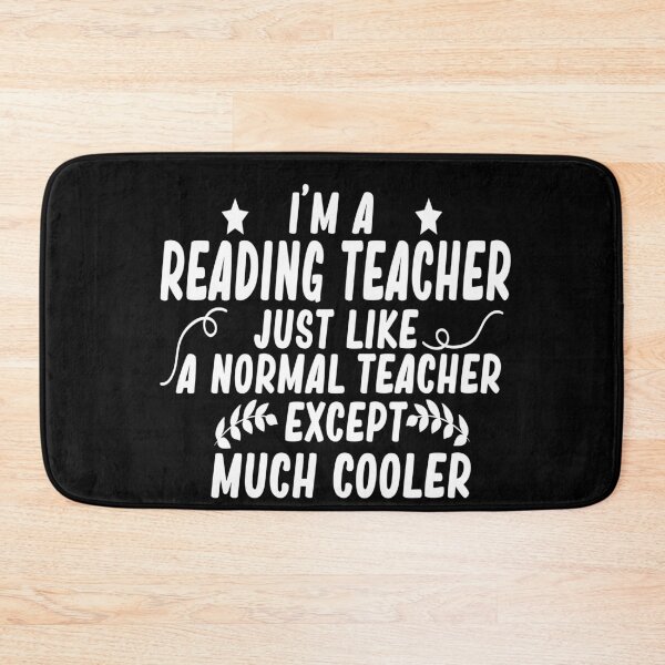Item preview, i m a reading teacher just like a normal teacher except much cooler designed and sold by alaechamlal.
