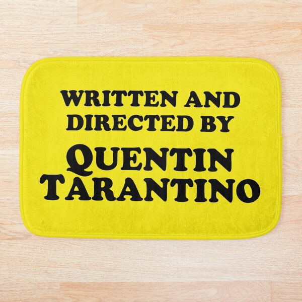 Artikelvorschau, Geschrieben und inszeniert von Quentin Tarantino entworfen und verkauft von ThinkViolet.