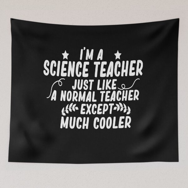 Item preview, i m a science teacher just like a normal teacher except much cooler designed and sold by alaechamlal.