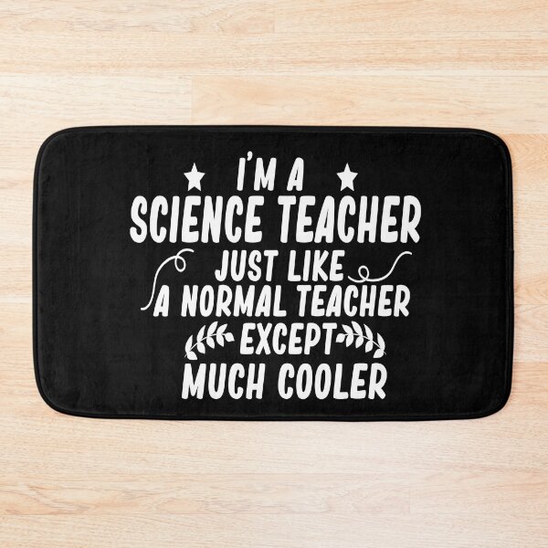 Item preview, i m a science teacher just like a normal teacher except much cooler designed and sold by alaechamlal.