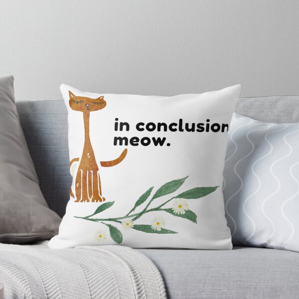 Aperçu de l'œuvre En conclusion, miaou. créée et vendue par cutecatsclub.
