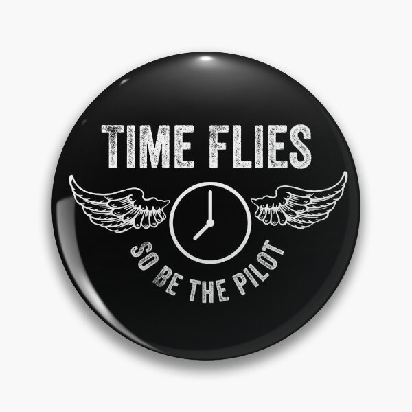 Item preview, Time Flies Be The Pilot Inspirational Motivational Coach Teacher Gym Gift designed and sold by carlhunt99.