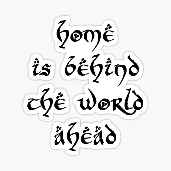 Artikel-Vorschau von Home is Behind The World Ahead, designt und verkauft von Carla Perry.