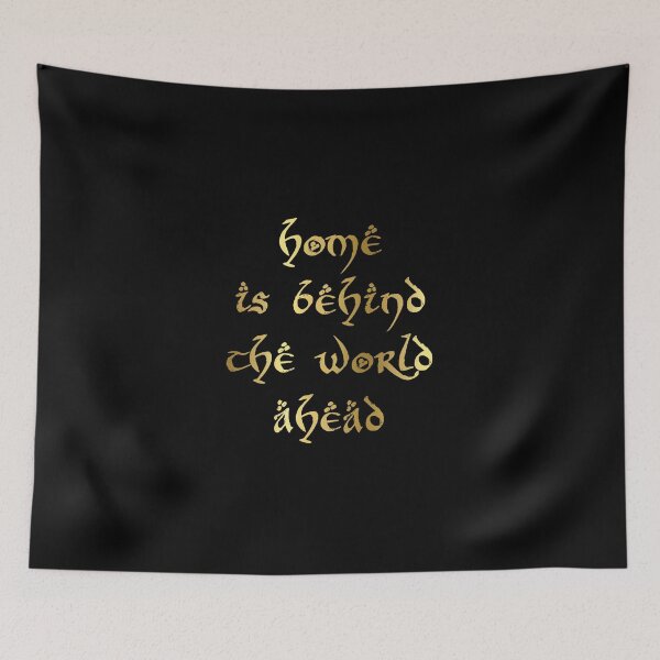 Item preview, Home is Behind The World Ahead Gold designed and sold by Carla Perry.