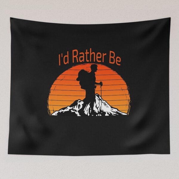 Item preview, I'd Rather Be Hiking Backpacking designed and sold by HeatherPore.